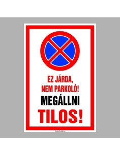 Ez járda, nem parkoló. Megállni tilos! 2