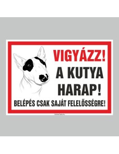 VIGYÁZZ! A KUTYA HARAP! BELÉPÉS CSAK SAJÁT FELELŐSSÉGRE! 2