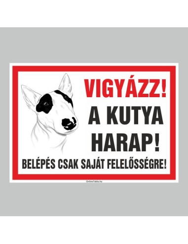 Vigyázz! A kutya harap! figyelmeztető tábla piros kerettel és kutya ábrázolással
