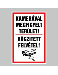 KAMERÁVAL MEGFIGYELT TERÜLET! RÖGZÍTETT FELVÉTEL! 2