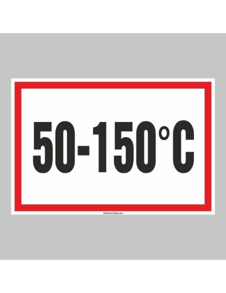 Figyelmeztető és tiltó matricák, táblák, - Tájékoztató táblák - HŐMÉRSÉKLET JELZŐ