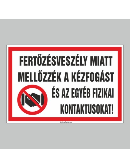 Fertőzésveszély miatt kézfogás mellőzését jelző tábla fekete és piros színben