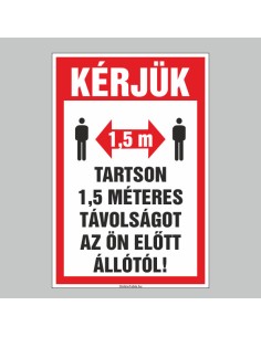 1,5 méteres távolságtartásra figyelmeztető tábla piros-fehér színben 2