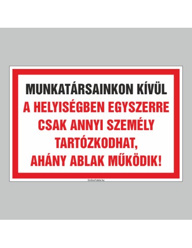 Járványügyi tábla a helyiségben tartózkodók számának korlátozására, piros-fehér színű