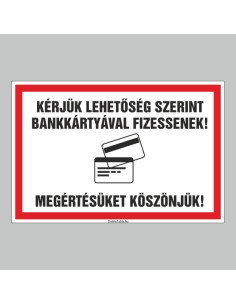 Bankkártyás fizetést kérő tábla fekete-fehér szöveggel és bankkártya ikon 2