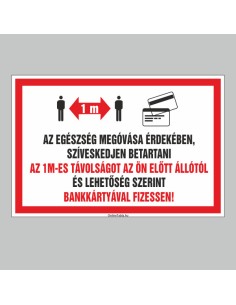 AZ EGÉSZSÉG MEGÓVÁSA ÉRDEKÉBEN, SZÍVESKEDJEN BETARTANI! 2