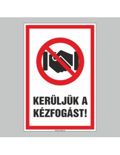 KERÜLJÜK A KÉZFOGÁST! 2