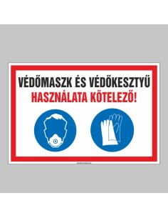 VÉDÕMASZK ÉS VÉDÕKESZTYÛ HASZNÁLATA KÖTELEZÕ! 2