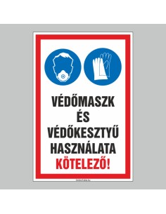 VÉDÕMASZK ÉS VÉDÕKESZTYÛ HASZNÁLATA KÖTELEZÕ! 2