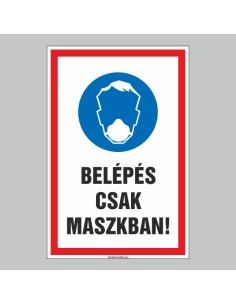 BELÉPÉS CSAK MASZKBAN! 2
