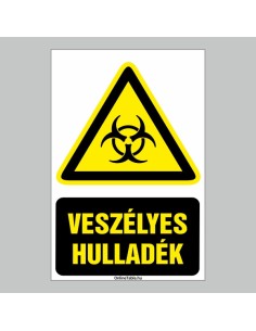 VESZÉLYES HULLADÉK! 2