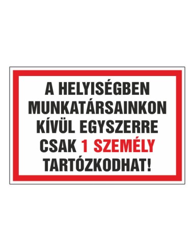 Koronavírus tábla fekete és piros betűkkel, látogatószám korlátozás