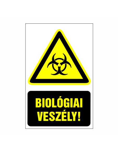 Biológiai veszély!