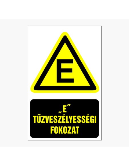 "E" Tűzveszélyességi fokozat