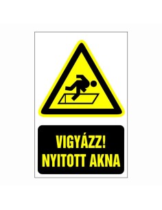 Vigyázz! Nyitott akna