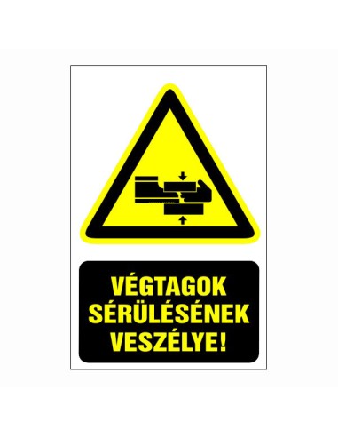 Végtagok sérülésének veszélye figyelmeztető piktogram sárga háromszög fekete szöveggel