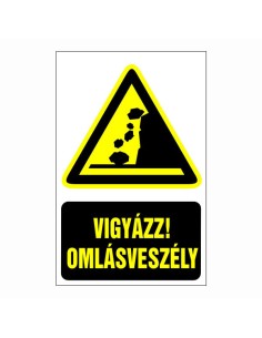 Vigyázz! Omlásveszély