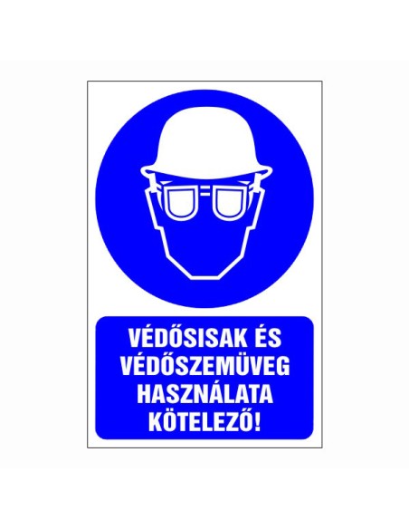 Védősisak és védőszemüveg használata kötelező!