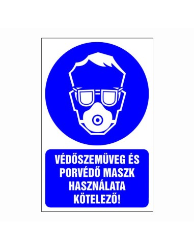 Védőszemüveg és porvédő maszk használata kötelező piktogram kék alapon fehér szimbólummal