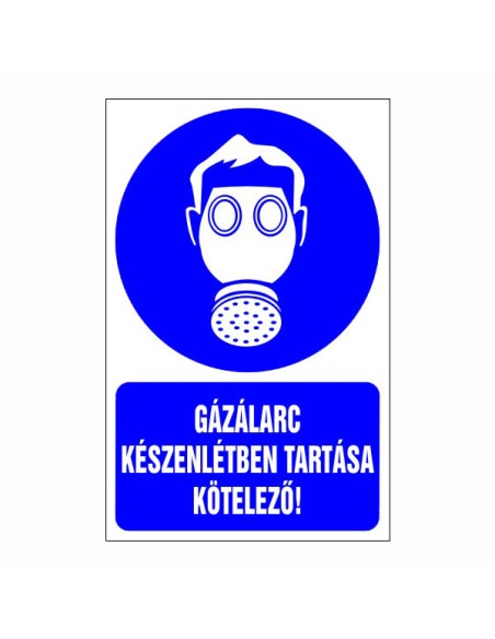 Gázálarc készenlétben tartása kötelező!