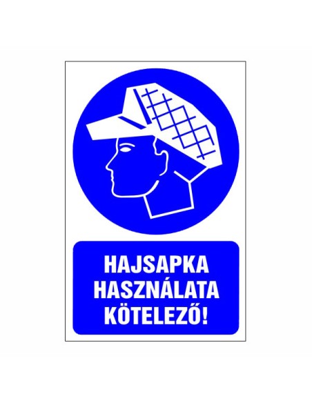 Hajsapka használata kötelező!