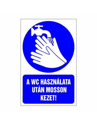 A WC használata után mosson kezet piktogram kék háttéren fehér kézmosás szimbólummal és szöveggel