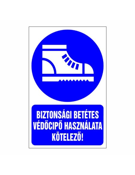 Biztonsági betétes védőcipő használata kötelező!