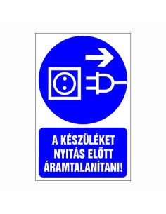 A készüléket nyitás előtt áramtalanítani kell!
