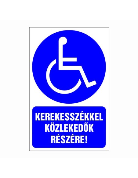 Kerekesszékkel közlekedők részére!