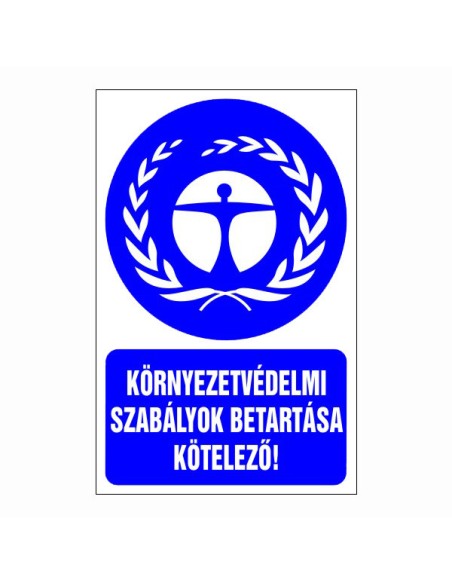 Környezetvédelmi szabályok betartása kötelező!