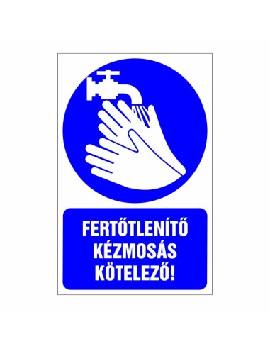 Fertőtlenítő kézmosás kötelező kék piktogram szöveggel