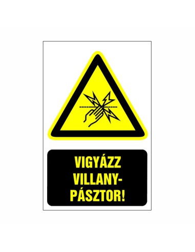 Vigyázz! Villanypásztor figyelmeztető tábla sárga-fekete színben