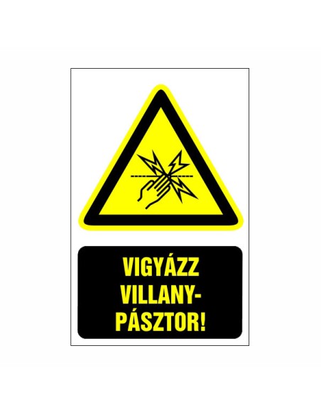 Vigyázz! Villanypásztor