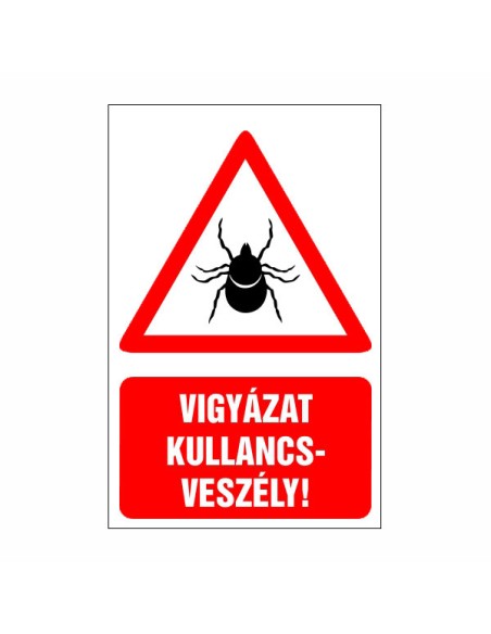 Vigyázz kullancsveszély!