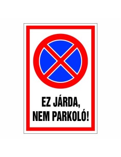 Ez járda, nem parkoló.