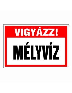 Vigyázz! Mély víz! 