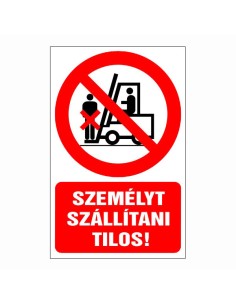 Személyt szállítani tilos piktogram piros körrel és szöveggel