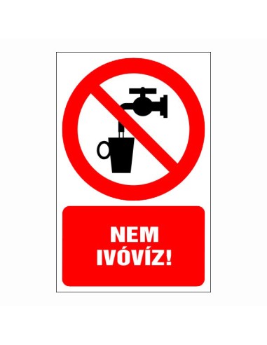 Nem ivóvíz tiltó piktogram piros körrel és szöveggel
