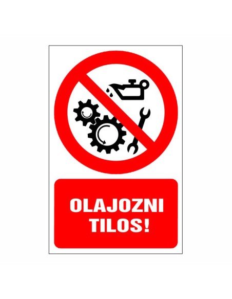 Olajozni tilos!