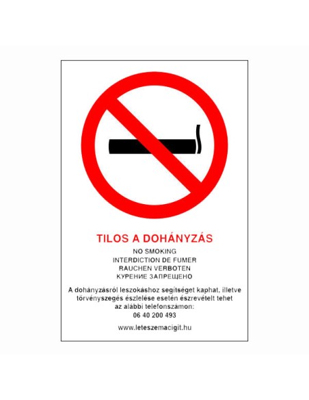 TILOS A DOHÁNYZÁS (4 nyelvű)