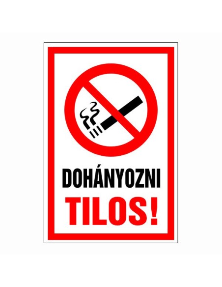 Dohányozni Tilos!