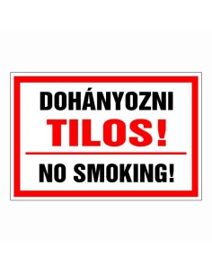 Dohányozni Tilos!