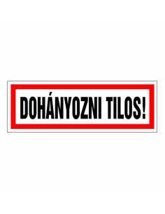 Dohányozni Tilos!