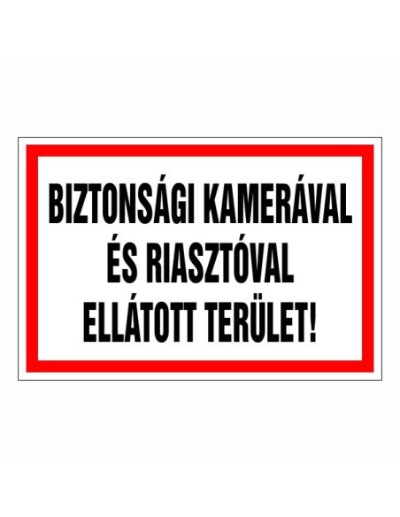 Biztonsági kamerával és riasztóval ellátott terület!