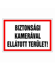 Biztonsági kamerával ellátott terület!