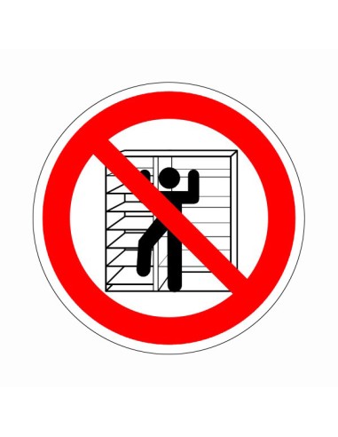 Állványra, polcra felmászni tilos öntapadós vinil piktogram