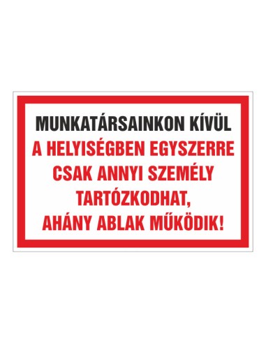 Járványügyi tábla a helyiségben tartózkodók számának korlátozására, piros-fehér színű