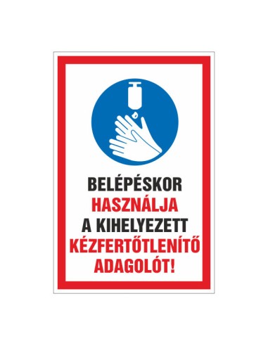 Kézfertőtlenítő használatát jelző tábla piros-fehér-kék színekkel
