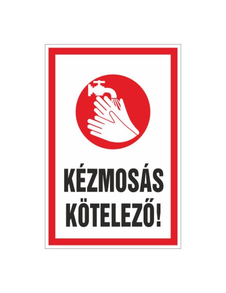 KÉZMOSÁS KÖTELEZŐ!