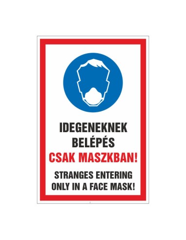 Maszkviselési kötelezettséget jelző tábla piros-fehér-kék színben
